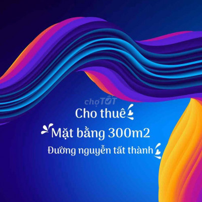 cho thuê mặt bằng mặt tiền đường Nguyễn Tất Thành